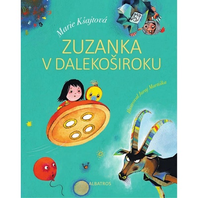 Zuzanka v Dalekoširoku Marie Kšajtová