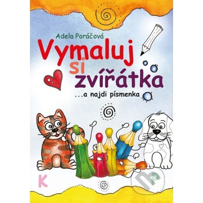Vymaluj si zvířatká...a najdi písmenka česká verze