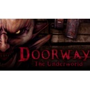 Doorways: The Underworld