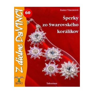 Šperky zo Swarovského korálikov - Eszter Vinczeová