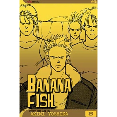 Banana Fish, Vol. 8 Yoshida AkimiPaperback