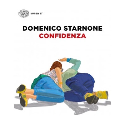 Confidenza | Domenico Starnone
