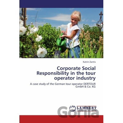 Corporate Social Responsibility in the tour operator industry - Katrin Zantis