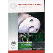 Nedestruktivní zkoušení materiálů a konstrukcí - Nauka o materiálu IV