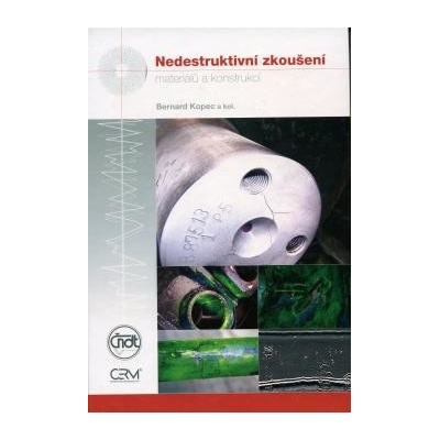 Nedestruktivní zkoušení materiálů a konstrukcí - Nauka o materiálu IV
