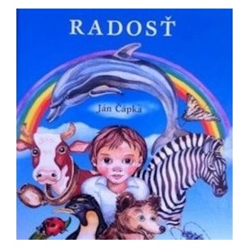 Radosť - Ján Čápka