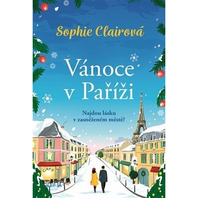 Vánoce v Paříži - Sophie Clairová