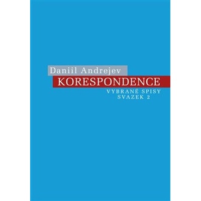 Korespondence - Daniil Andrejev