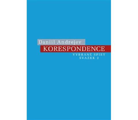 Korespondence - Daniil Andrejev