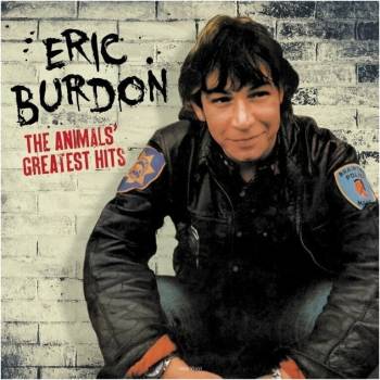 Eric Burdon and The Animals - The Animals' Greatest Hits LP