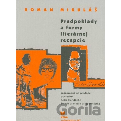 Predpoklady a formy literárnej recepcie