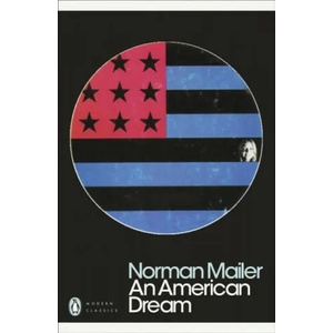 American Dream | Norman Mailer (ISBN: 9780241340516)