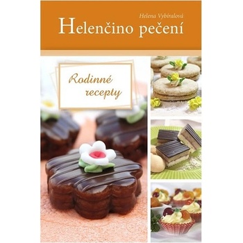Helenčino pečení - Rodinné recepty