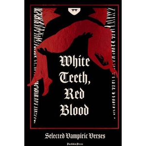 White Teeth, Red Blood (ISBN: 9781805332640)
