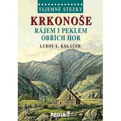 Tajemné stezky Krkonoše