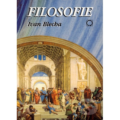 Filosofie - Ivan Blecha