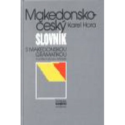 Makedonsko-český slovník - Hora, Karel