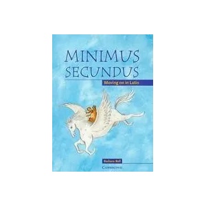 Minimus Secundus Pupil's Book | Barbara Bell (ISBN: 9780521755450)