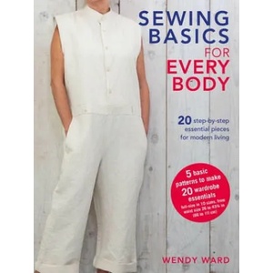 Sewing Basics for Every Body | Wendy Ward (ISBN: 9781782497509)