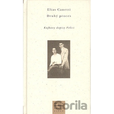 Druhý proces - Elias Canetti