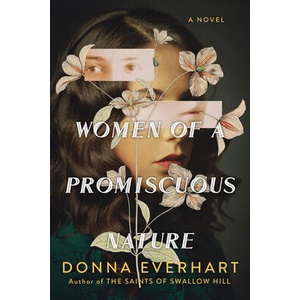 WOMEN OF A PROMISCUOUS NATURE | EVERHART DONNA (ISBN: 9781496740724)