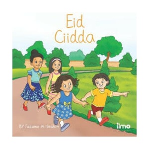 Eid Ciidda: Ciidda (English and Somali Edition) | Fadumo M Ibrahim, Yami Group (2018)