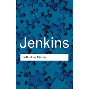 Rethinking History | Keith Jenkins (ISBN: 9780415304436)