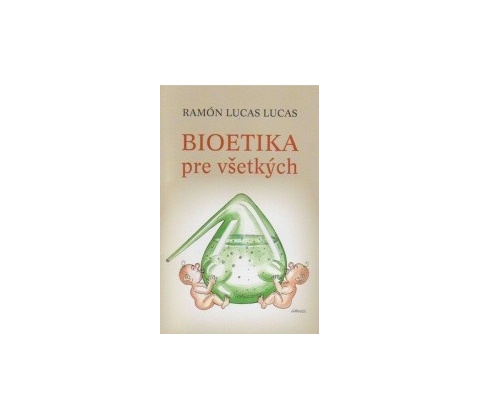 Bioetika pre všetkých