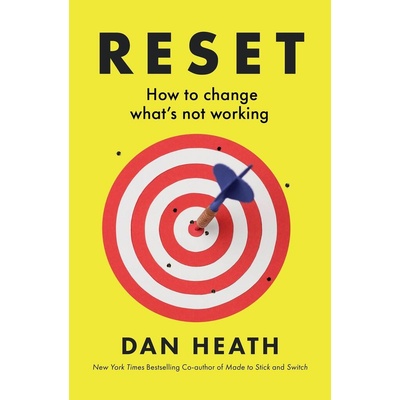 Reset - Dan Heath