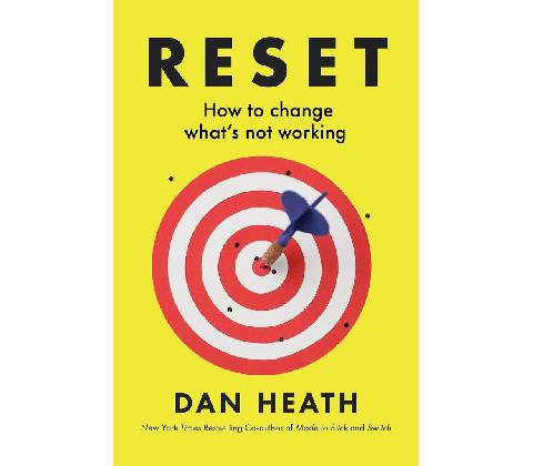 Reset - Dan Heath