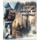 Spočítaj mi môj dážď - Dávid Dzimko