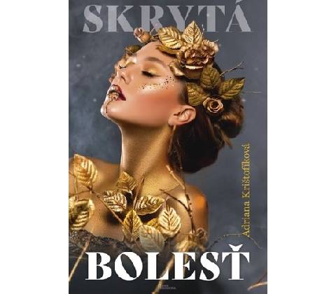 Skrytá bolesť