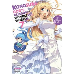 Konosuba: God's Blessing on This Wonderful World! , Vol. 7 (2018)