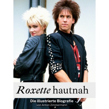 Roxette hautnah