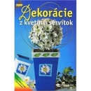 Knihy Dekorácie z kvetín a servítok - J. Páleník
