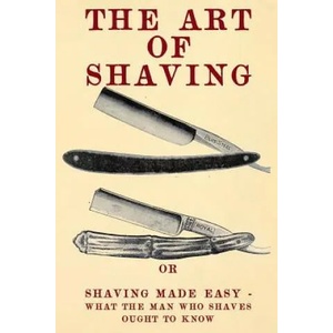 Art of Shaving | 20th Century Correspondence School (ISBN: 9781475109849)