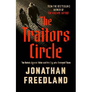 The Traitors Circle | Jonathan Freedland (ISBN: 9781399813686)