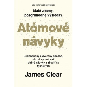 Atómové návyky | James Clear (2019)