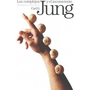 Los complejos y el inconsciente | C. G. Jung, Jesús López Pacheco (ISBN: 9788420676173)