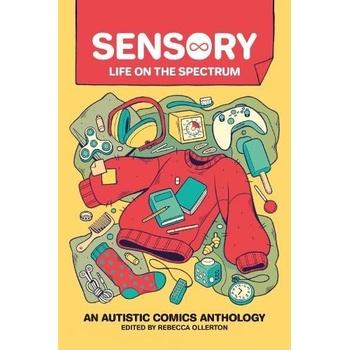 Sensory: Life on the Spectrum