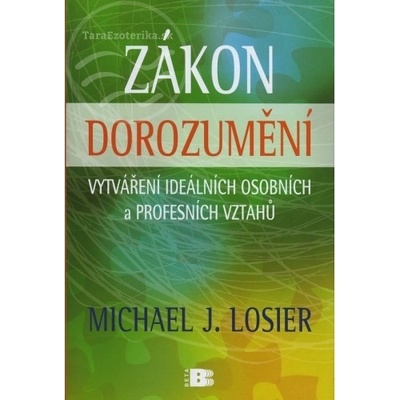 Zákon dorozumění - Michael J. Losier