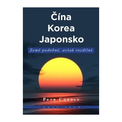 Čína, Korea, Japonsko - Petr Chrdle