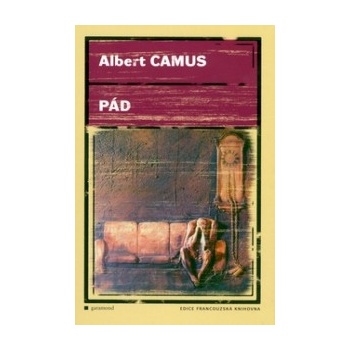 Albert Camus - Pád