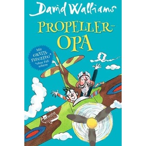 Propeller-Opa | David Walliams, Bettina Münch, Tony Ross (ISBN: 9783757100803)