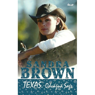 Texas! Odvážná Sage