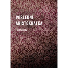 Poslední Aristokratka