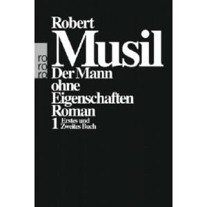 Der Mann ohne Eigenschaften. Bd. 1 | Robert Musil, Adolf Frisé (ISBN: 9783499267802)