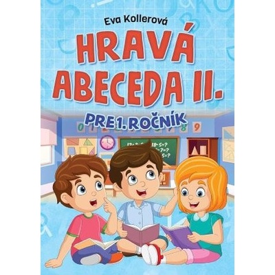 Hravá abeceda II. pre 1.ročník