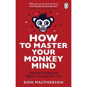 How to Master Your Monkey Mind (ISBN: 9781804999967)
