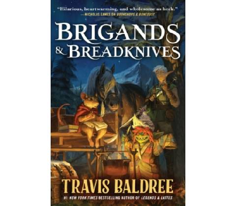 Brigands & Breadknives